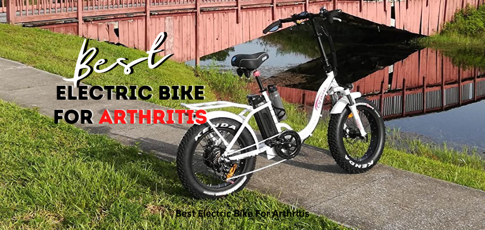 Electric Bike For Arthritis