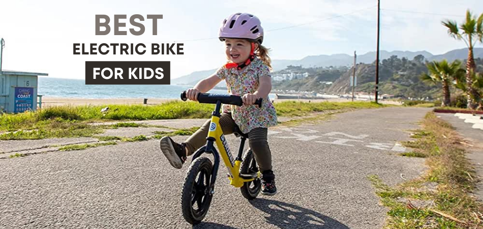 Best Electric Bike for Kids